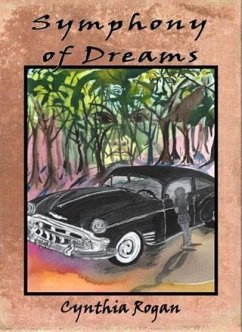 Symphony of Dreams (eBook, ePUB) - Rogan, Cynthia