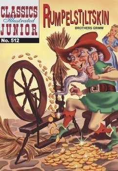 Rumpelstiltskin (with panel zoom) - Classics Illustrated Junior (eBook, ePUB) - Grimm Brothers