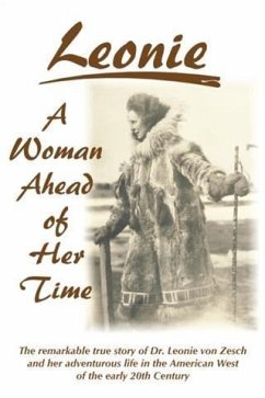 Leonie - A Woman Ahead of Her Time (eBook, ePUB) - Zesch, Leonie von