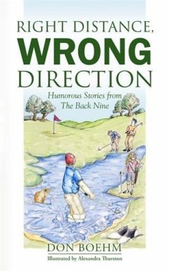 Right Distance, Wrong Direction (eBook, ePUB) - Boehm, Don