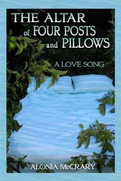 Altar of Four Posts and Pillows (eBook, ePUB) - McCrary, Alonia
