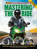 Mastering the Ride (eBook, ePUB)
