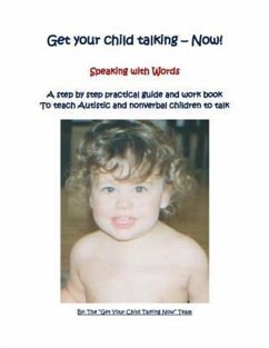Cover Get Your Child Talking - Now ! Speaking with Words (eBook, ePUB)