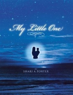 My Little One (eBook, ePUB) - Porter, Shari A.