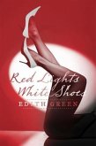 Red Lights White Shoes (eBook, ePUB)