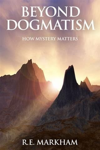 Beyond Dogmatism (eBook, ePUB) Beyond Dogmatism (eBook, ePUB)