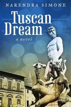 Tuscan Dream (eBook, ePUB) - Simone, Narendra