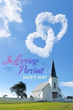 In Loving Pursuit (eBook, ePUB) - Remy, David P.