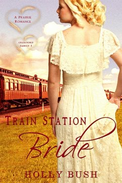 Cover Train Station Bride (The Crawford Family, #1) (eBook, ePUB)