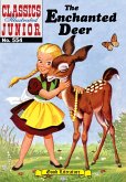Enchanted Deer (with panel zoom) - Classics Illustrated Junior (eBook, ePUB)