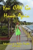 You Can Go Home Again (eBook, ePUB)