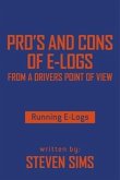 Pro's and Cons of E-Logs From a Drivers Point of View (eBook, ePUB)