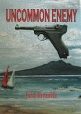 Uncommon Enemy (eBook, ePUB)