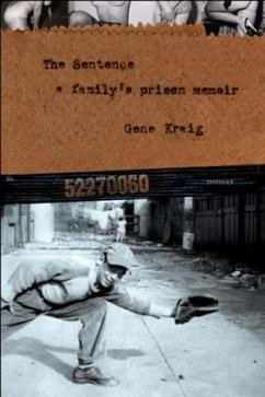 Cover Sentence, A Family's Prison Memoir (eBook, ePUB)