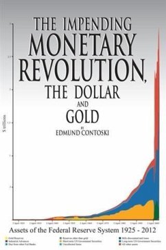 Cover Impending Monetary Revolution, the Dollar and Gold (eBook, ePUB)