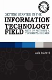 Getting Started in the Information Technology Field (eBook, ePUB)