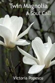 Twin Magnolia (eBook, ePUB)