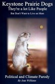 Keystone Prairie Dogs, They're a Lot Like People (eBook, ePUB)
