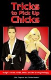 Tricks to Pick Up Chicks (eBook, ePUB)