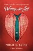 From Particles and Disputations: Writings for Jeff (eBook, ePUB) From Particles and Disputations: Writings for Jeff (eBook, ePUB)
