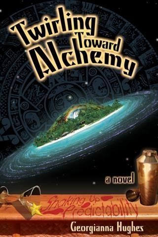 Twirling Toward Alchemy (eBook, ePUB) Twirling Toward Alchemy (eBook, ePUB)