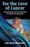 For the Love of Cancer (eBook, ePUB)