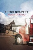 Blind Destiny (eBook, ePUB)