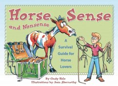 Horse Sense and Nonsense (eBook, ePUB) - Hale, Cindy