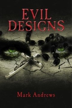 Evil Designs (eBook, ePUB) - Andrews, Mark