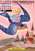 Thumbelina (with panel zoom) - Classics Illustrated Junior (eBook, ePUB)