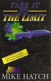 Take It To The Limit (eBook, ePUB) Take It To The Limit (eBook, ePUB)