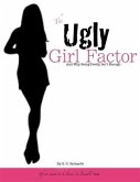 Ugly Girl Factor (eBook, ePUB)