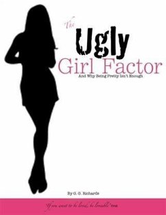 Ugly Girl Factor (eBook, ePUB) - Richards, G. G.