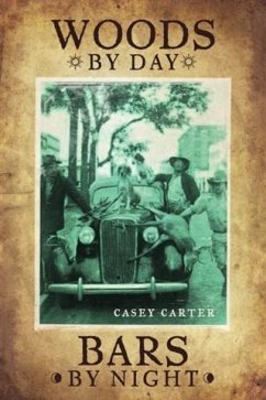 Cover Woods By Day Bars By Night (eBook, ePUB)