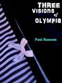 Three Visions Of Olympia (eBook, ePUB)