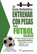 La guia definitiva - Entrenar con pesas... - Bild 1