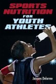 Sports Nutrition for Youth Athletes (eBook, ePUB)