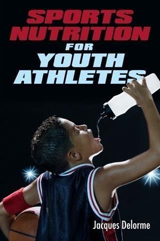 Sports Nutrition for Youth Athletes (eBook, ePUB) Sports Nutrition for Youth Athletes (eBook, ePUB)