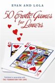 50 Erotic Games For Lovers (eBook, ePUB)