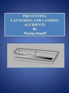 Preventing Launching and Landing Accidents (eBook, ePUB) - Knauff, Thomas