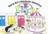 Bud & Roo's Spectacular Adventures (eBook, ePUB) Bud & Roo's Spectacular Adventures (eBook, ePUB)