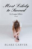 Most Likely to Succeed (eBook, ePUB)