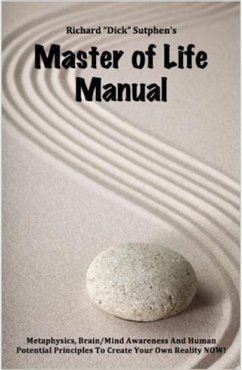 Master of Life Manual (eBook, ePUB) - Sutphen, Richard