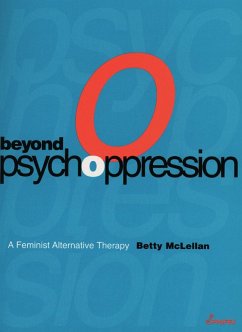 Beyond Psychoppression (eBook, ePUB) - McLellan, Betty