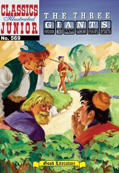 Three Giants (with panel zoom) - Classics Illustrated Junior (eBook, ePUB) - Albert Lewis Kanter