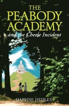 Cover Peabody Academy and the Cheese Incident (eBook, ePUB)