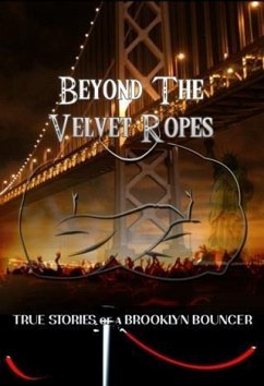 Cover Beyond The Velvet Ropes (eBook, ePUB)