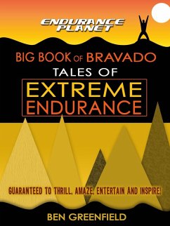 Tales of Extreme Endurance (eBook, ePUB) - Greenfield, Ben