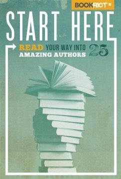 Cover Start Here: Read Your Way into 25 Amazing Authors (eBook, ePUB)