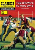 Tom Brown's School Days (with panel zoom) - Classics Illustrated (eBook, ePUB)